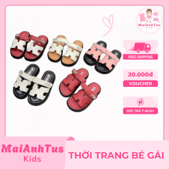 Dép lê chữ H cho bé gái - Dép lê mẫu mới nhất 2025 - Thời trang bé gái MaiAnhTus Kids