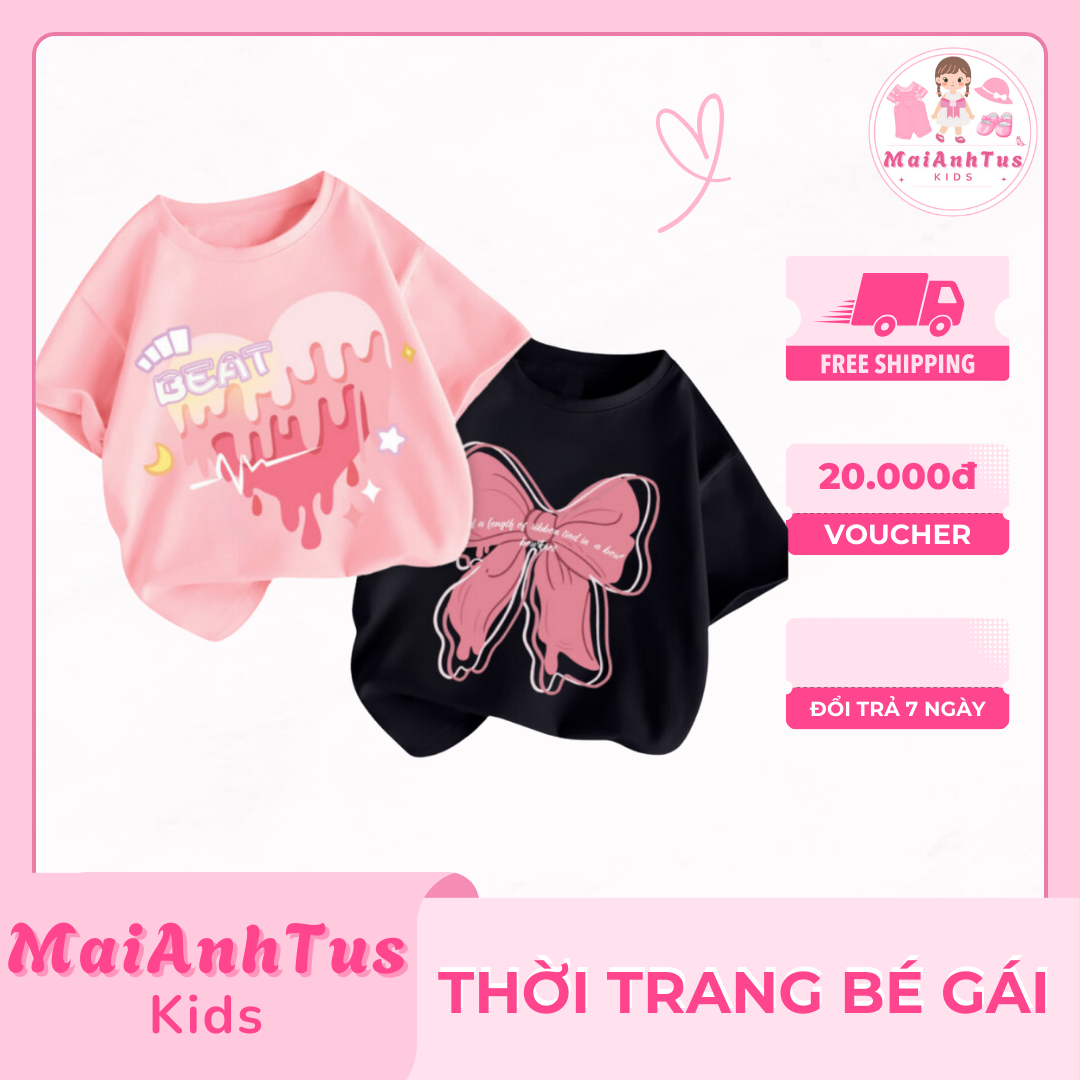 Áo Thun Cho Bé Gái Rất Đẹp Và Xinh Từ 3 - 15 tuổi - Thời trang bé gái MaiAnhTus Kids